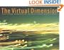 The Virtual Dimension: Architecture, Representation, and Crash Culture