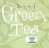 The Book of Green Tea
