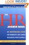 HR Answer Book, The: An Indispensable Guide for Managers and Human Resources Professionals