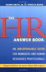 HR Answer Book, The: An Indispensable Guide for Managers and Human Resources Professionals
