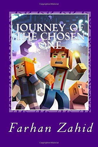 Journey Of the Chosen One: Quest To Kill Herobrine (Volume 1)