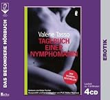Tagebuch einer Nymphomanin - 4 CDs - Valerie Tasso