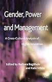 Gender, power and management : a cross-cultural analysis of higher education