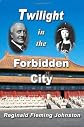 Twilight in the Forbidden City