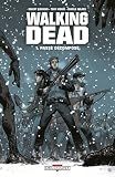 Walking Dead, Tome 1 : Pass� d�compos�