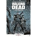 Walking Dead, Tome 1 : Pass� d�compos�