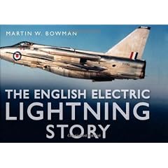 The English Electric Lightning Story
