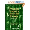 Practical Statistics for Field Biology