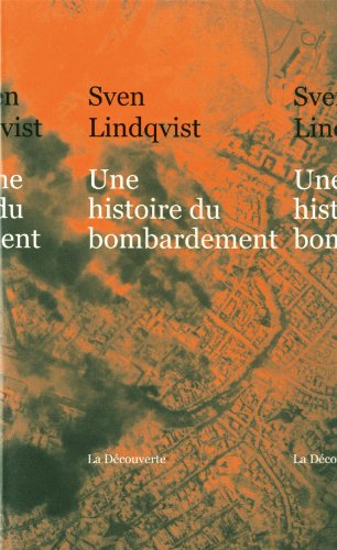 Une histoire du bombardement gratuit Une histoire du bombardement gratuit