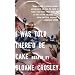 I Was Told There'd Be Cake