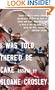 I Was Told There'd Be Cake: Essays
