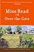 Over the Gate (The Fairacre Series #5)