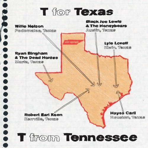 Lost Highway Sampler: T For Texas T From Tennessee