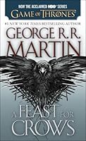 A Feast for Crows (A Song of Ice and Fire, Book 4)