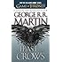 A Feast for Crows (A Song of Ice and Fire, Book 4)