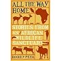 All the Way Home: Stories from an African Wildlife Sanctuary