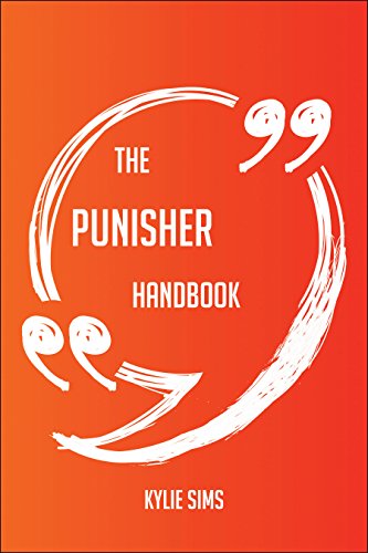 The Punisher Handbook - Everything You Need To Know About Punisher