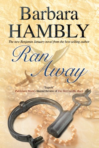 Ran Away (A Benjamin January Mystery)