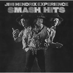 The Jimi Hendrix Experience: Smash Hits