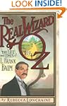 Real Wizard Of Oz, The