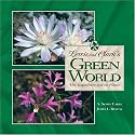 Lewis and Clark's Green World: The Expedition and Its Plants