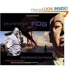 Footsteps in the Fog: Alfred Hitchcock's San Francisco