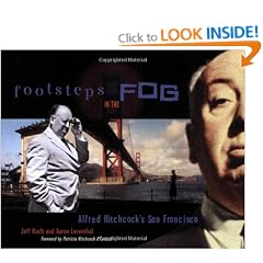 Footsteps in the Fog: Alfred Hitchcock's San Francisco