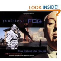 Footsteps in the Fog: Alfred Hitchcock's San Francisco