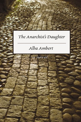 The Anarchist's Daughter: A novel