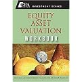 Equity Asset Valuation Workbook (Cfa Institute Investment Series) (Paperback)