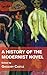A History of the Modernist Novel
