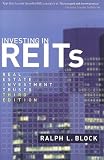 Investing in REITs: Real Estate Investment Trusts: Third Edition