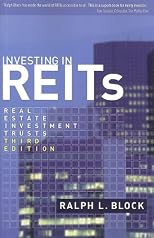 Investing in REITs: Real Estate Investment Trusts: Third Edition