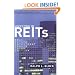 Investing in REITs: Real Estate Investment Trusts: Third Edition