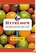 Heirloom: Notes from an Accidental Tomato Farmer