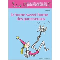 Home Sweet Home des paresseuses