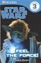 Star Wars: Feel the Force!