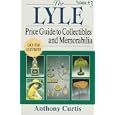 Lyle Price Guide to Collectibles and Memorabilia 3 (Lyle) by Anthony Curtis