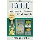 Lyle Price Guide to Collectibles and Memorabilia 3 (Lyle) by Anthony Curtis