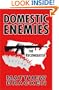 Domestic Enemies: The Reconquista