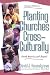 Planting Churches Cross-Culturally: North America and Beyond