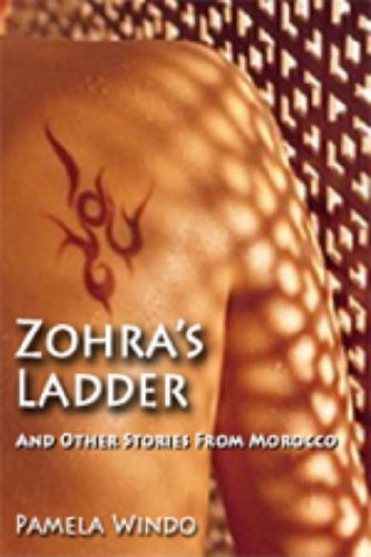 City Travel Guides Discounted  Books : Zohra's Ladder: And Other Stories from Morocco
