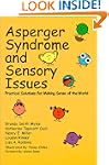 Asperger Syndrome and Sensory Issues:...