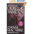 Danse Macabre (Anita Blake, Vampire Hunter, Book 14) by Laurell K. Hamilton