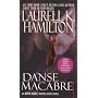 Danse Macabre (Anita Blake, Vampire Hunter, Book 14)
