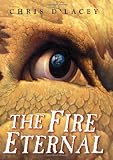 The Fire Eternal (The Last Dragon Chro)