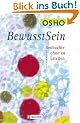 Bewusstsein: Beobachte, ohne zu urteilen