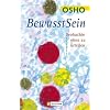 Bewusstsein: Beobachte, ohne zu urteilen