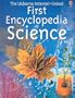 The Usborne Internet-Linked First Encyclopedia of Science