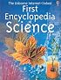 The Usborne Internet-Linked First Encyclopedia of Science